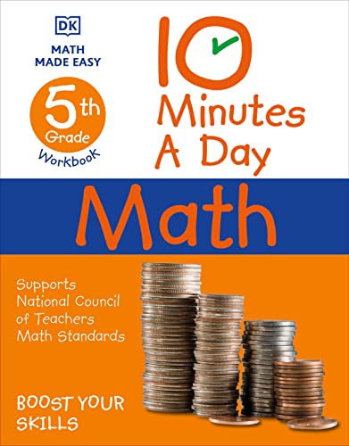 10 Minutes a Day Math, 5th Grade (DK 10-Minutes a Day)