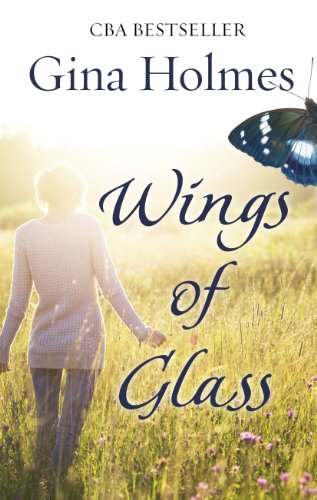 Wings of Glass (Thorndike Press Large Print Christian Fiction)