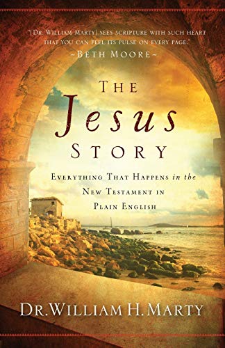 The Jesus Story: Everything That Happens in the New Testament in Plain English