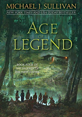 Age of Legend (Legends of the First Empire, 4)