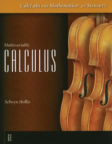 CalcLabs with Mathematica for Stewarts Multivariable Calculus, 6th