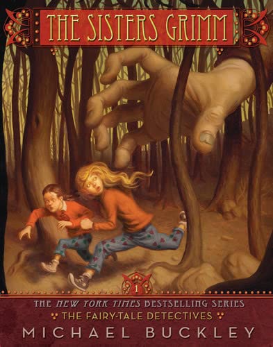 The Fairy Tale Detectives (The Sisters Grimm, Book 1)