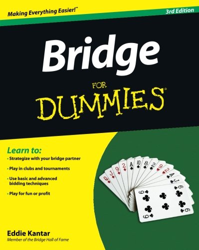 Bridge For Dummies: Third Edition