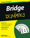 Bridge For Dummies: Third Edition