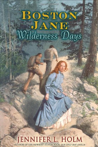 Boston Jane Series: Wilderness Days