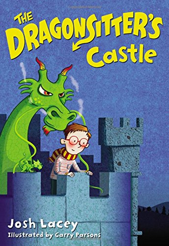 The Dragonsitter's Castle (The Dragonsitter Series, 3)
