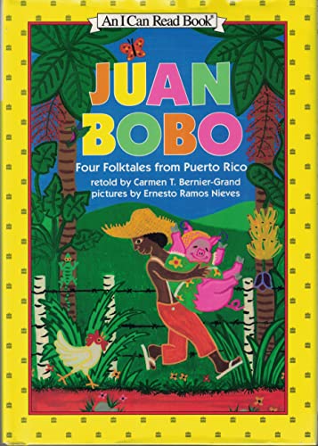 Juan Bobo: Four Folktales from Puerto Rico (An I Can Read Book) (English and Spanish Edition)