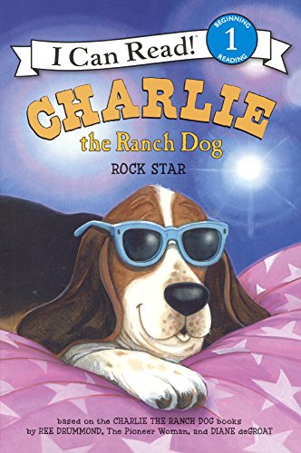 Charlie The Ranch Dog Rock Star (I Can Read! Level 1)