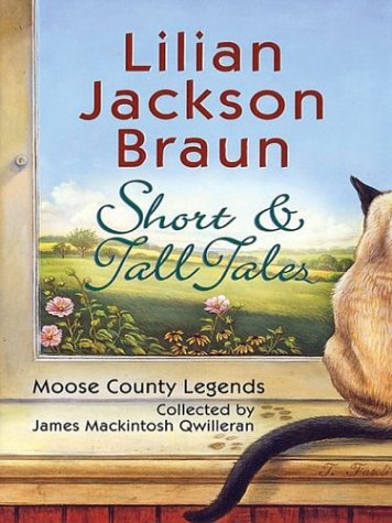 Short & Tall Tales: Moose County Legends