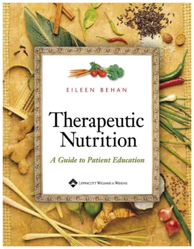 Therapeutic Nutrition: A Guide To Patient Education
