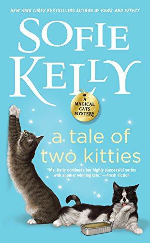A Tale of Two Kitties (Magical Cats)