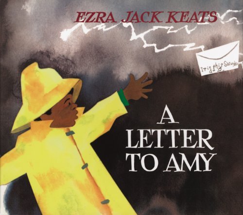 By Ezra Jack Keats - A Letter to Amy (Reprint)