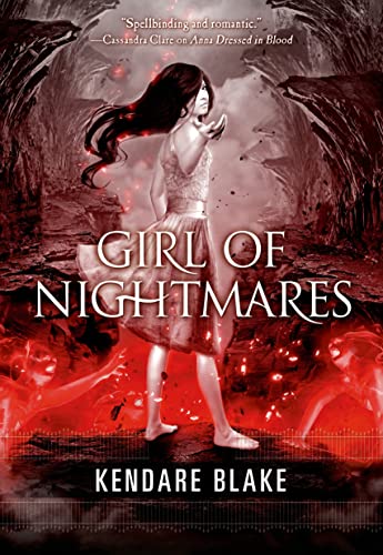 Girl of Nightmares (Anna Dressed in Blood Series, 2)