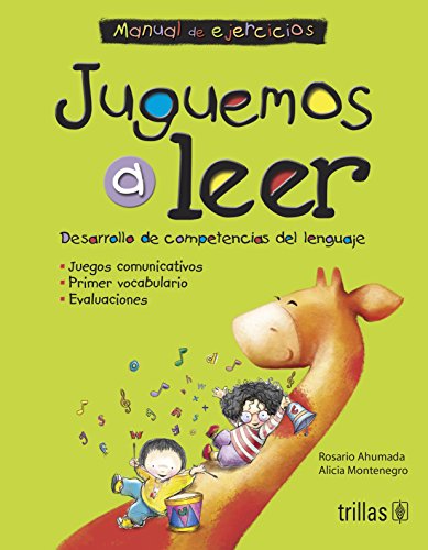 Juguemos a Leer - Manual de Ejercicios (Spanish Edition)