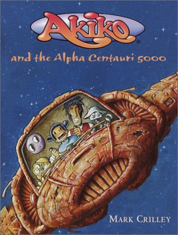 Akiko and the Alpha Centauri 5000