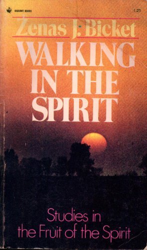 Walking in the spirit: Studies in the fruit of the spirit (Radiant books)