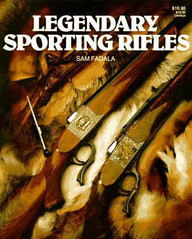 Legendary Sporting Rifles