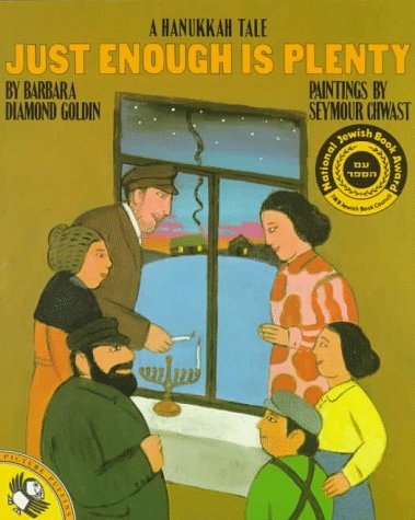 Just Enough Is Plenty: A Hanukkah Tale (Picture Puffins)