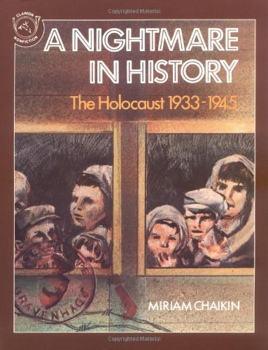 A Nightmare in History: The Holocaust, 1933-1945