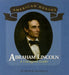 Abraham Lincoln: A Courageous Leader (American Heroes)