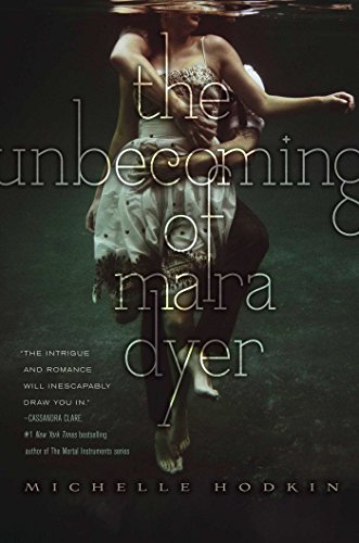 The Unbecoming of Mara Dyer (1) (The Mara Dyer Trilogy)