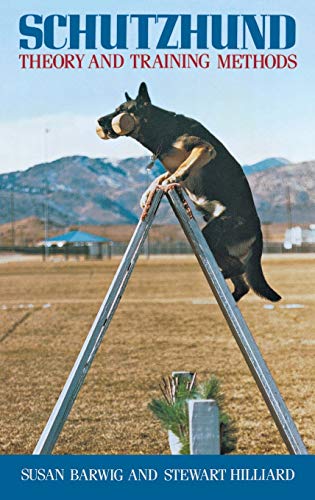 Schutzhund: Theory and Training Methods