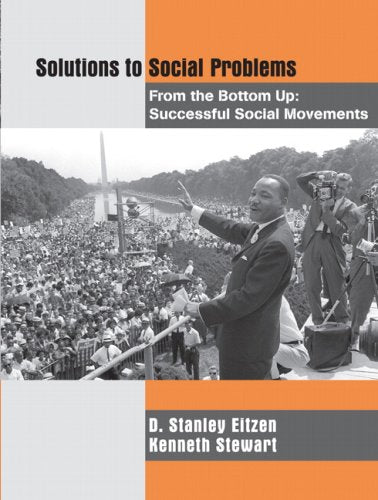 Solutions to Social Problems from the Bottom Up: Successful Social Movements