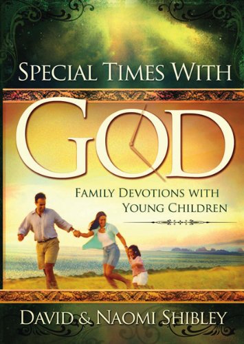 Special Times With God: Family Devotions with Young Children
