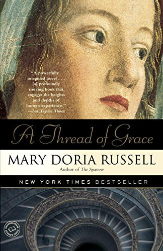 A Thread of Grace: A Novel