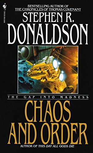 Chaos and Order: The Gap Into Madness (The Gap Cycle)