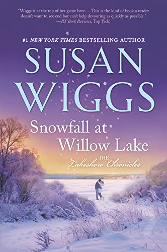 Snowfall at Willow Lake (The Lakeshore Chronicles, 4)