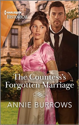 The Countess's Forgotten Marriage (Harlequin Historical)