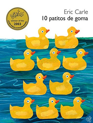 10 Little Rubber Ducks (Spanish edition): 10 Little Rubber Ducks (Spanish edition)