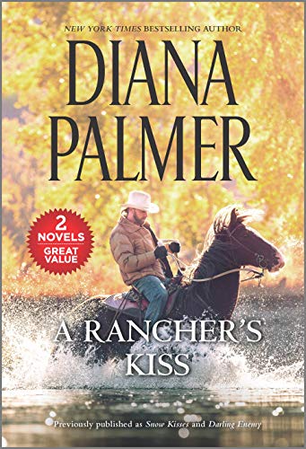 A Rancher's Kiss: A 2-in-1 Collection