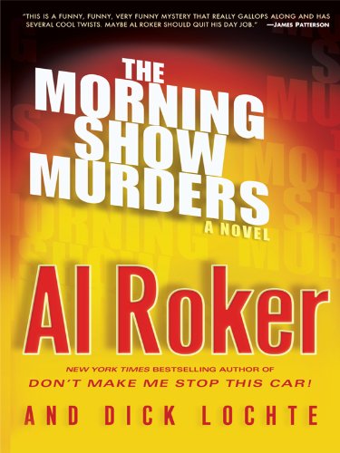 The Morning Show Murders: A Novel (Thorndike Press Large Print Mystery)