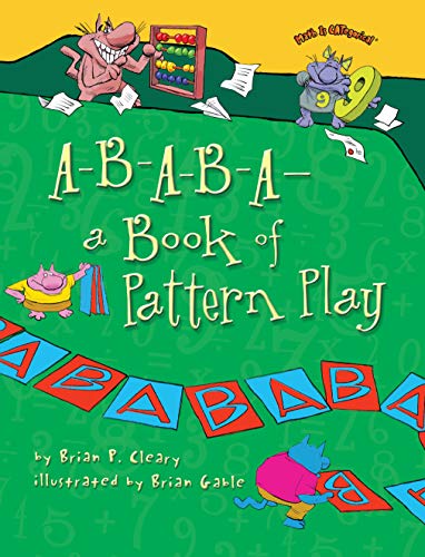 A-B-A-B-Aa Book of Pattern Play (Math Is CATegorical )