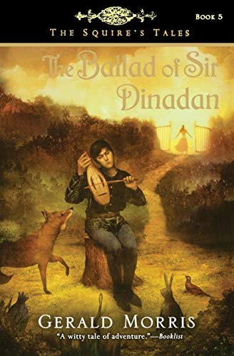 The Ballad of Sir Dinadan (The Squire's Tales, 5)