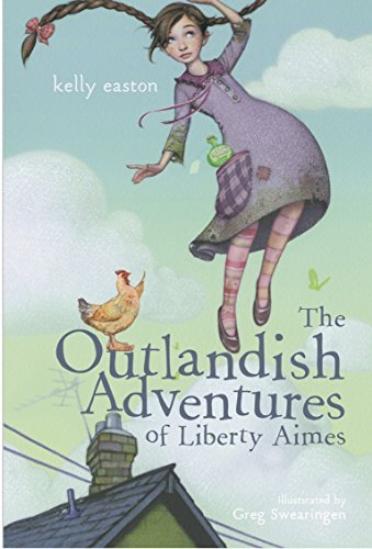 The Outlandish Adventures of Liberty Aimes