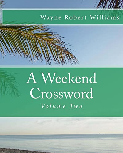 A Weekend Crossword Volume Two