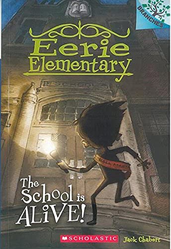 Eerie Elementary - 01: The School Is Alive
