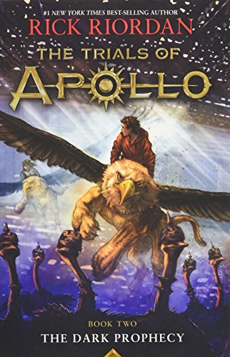 The Trials of Apollo #2 : The Dark Prophecy