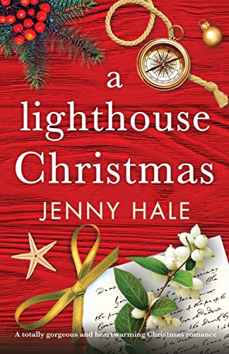 A Lighthouse Christmas: A totally gorgeous and heartwarming Christmas romance
