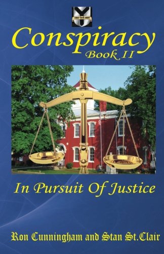 Conspiracy Book II: In Pursuit of Justice