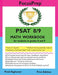 PSAT 8/9 MATH Workbook: for students in grades 8 and 9. (FocusPrep)