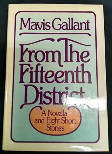 From the Fifteenth District: A novella and eight short stories