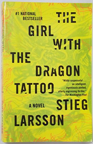 The Girl with the Dragon Tattoo Publisher: Vintage; Reprint edition