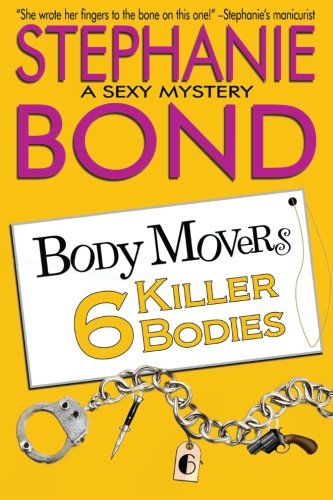 6 Killer Bodies (Body Movers)
