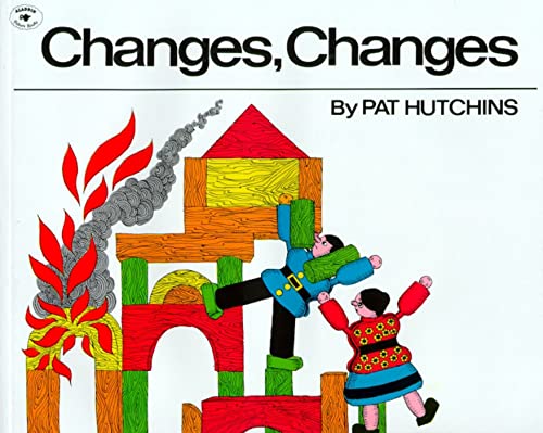 Changes, Changes (Aladdin Picture Books)