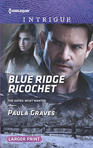 Blue Ridge Ricochet (The Gates: Most Wanted)