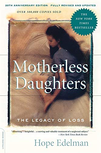 Motherless Daughters: 9
